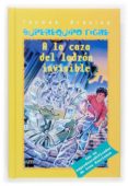 A LA CAZA DEL LADRON INVISIBLE de BREZINA, THOMAS 