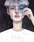 AZUL: EL ARTE DE ESTHER GILI de GILI, ESTHER 