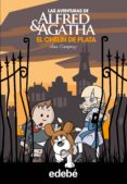 ALFRED Y AGATHA 2 :EL CHELIN DE PLATA de CAMPOY, ANA 