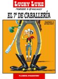 LUCKY LUKE 18: EL 7 DE CABALLERIA de MORRIS 