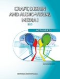Portada de Craft, design and audio-visual media I. Activities