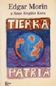 TIERRA PATRIA de MORIN, EDGAR 