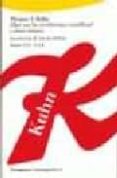 QUE SON LAS REVOLUCIONES CIENTIFICAS? Y OTROS ENSAYOS de KUHN, THOMAS S. 