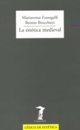 LA ESTETICA MEDIEVAL di FUMAGALLI, MARIA TERESA 