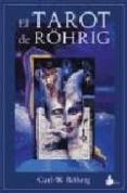 EL TAROT ROHRIG (CARTAS) de MARZANO-FIRTZ , FRANCESCA 