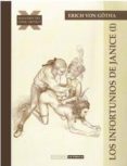 LOS INFORTUNIOS DE JANICE N 1 de GOTHA, ERICH VON 