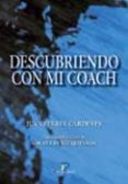 DESCUBRIENDO CON MI COACH de FERRER CARDENES, JUAN 