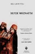 SEFER MOZNAYIM di IBN EZRA, ABRAHAM B. MEIR 