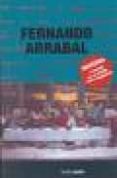 CARTA DE AMOR (COMO UN SUPLICIO CHINO); VUELA HACIA CECILIA de ARRABAL, FERNANDO 