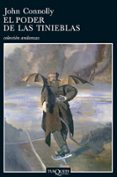 EL PODER DE LAS TINIEBLAS de CONNOLLY, JOHN 