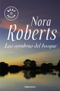 LAS SOMBRAS DEL BOSQUE de ROBERTS, NORA 