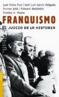 FRANQUISMO: EL JUICIO DE LA HISTORIA de VV.AA. 