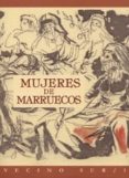 MUJERES DE MARRUECOS di ARABI, EL HASSANE 