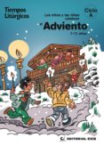 TIEMPOS LITURGICOS. ADVIENTO 2016. CICLO A di VV.AA. 