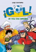 GOL! 37: UN RETO CASI IMPOSIBLE de GARLANDO, LUIGI 