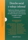 DERECHO SOCIAL Y TRABAJO INFORMAL de MONEREO PEREZ, JOSE LUIS 