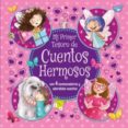 MI PRIMER TESORO DE CUENTOS HERMOSOS di VV.AA. 