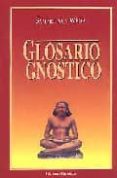 GLOSARIO GNOSTICO di AUN WEOR, SAMAEL 