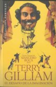 TERRY GILLIAM: EL DESAFIO DE LA IMAGINACION di MANCEBO ROCA, JUAN AGUSTI 