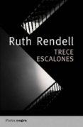 TRECE ESCALONES di RENDELL, RUTH 