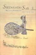 SIMBOLISMO SUFI (T. 4) de NURBAKHSH, JAVAD 