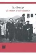 VITRINA PINTORESCA: LA ESPAA DE LA SEGUNDA REPUBLICA di VV.AA