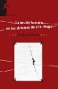 LA ACCION HUMANA EN LOS SISTEMAS DE ALTO RIESGO di AMALBERTI, RENE 