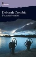 UN PASADO OCULTO de CROMBIE, DEBORAH 