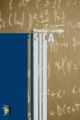 FISICA. PRUEBA DE ACCESO A CICLO FORMATIVO DE GRADO SUPERIOR di BATALLA GARCIA, CONSUELO 