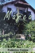 CUANDO EL CORAZON LATE (MAREA  LIBRO 1) di CORREA GIL DE BIEDMA, FEDERICO 
