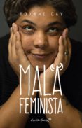 MALA FEMINISTA de GAY, ROXANE 