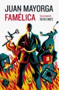 FAMELICA di MAYORGA, JUAN 
