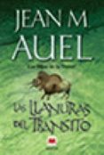 LAS LLANURAS DEL TRANSITO de AUEL, JEAN M. 