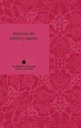 HISTORIAS DE MUJERES SAGACES: CUENTOS DE ORIENTE di SHEHERAZAD 