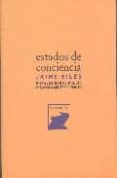 ESTADOS DE CONCIENCIA: ENSAYOS SOBRE POESIA ESPAOLA CONTEMPORANE A de SILES, JAIME 