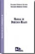 MANUAL DE DERECHOS REALES, 2 ED. di SERRANO ALONSO, EDUARDO 