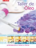 TALLER DE OLEO: APRENDIZAJE PASO A PASO di BOSHOFF, AGGY 