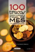 100 TRUCOS PARA LLEGAR A FINAL DE MES (EN TIEMPOS DE CRISIS) de ESCAMILLA, DAVID 
