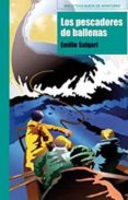 LOS PESCADORES DE BALLENAS de SALGARI, EMILIO 
