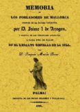 MEMORIA DE LOS POBLADORES DE MALLORCA DESPUES DE LA ULTIMA CONQUI STA POR DON JAIME I DE ARAGON (FACSIMIL) di BOVER, JOAQUIN MARIA 