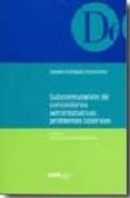 SUBCONTRATACION DE CONCESIONES ADMINISTRATIVAS: PROBLEMAS LABORAL ES di RODRIGEZ ESCANCIANO, SUSANA 