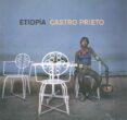 ETIOPIA: CASTRO PRIETO di PRIETO, CASTRO  CASTELLOTE, ALEJANDRO  CAUJOLLE, CHRISTIAN 