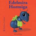 EDELMIRA HORMIGA di KRINGS, ANTOON 
