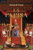 LA PAPISA de CROSS, DONNA W. 