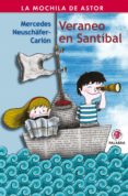 VERANEO EN SANTIBAL di NEUSCHAFER-CARLON, MERCEDES 