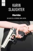 HERIDA de SLAUGHTER, KARIN 