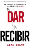DAR Y RECIBIR di GRANT, ADAM 