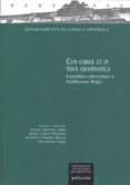 CUM CORDE ET IN NOVA GRAMATICA: ESTUDIOS OFRECIDOS A GULLERMO R O de JIMENEZ JULIA, TOMAS 