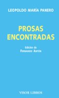 PROSAS ENCONTRADAS de PANERO, LEOPOLDO MARIA 