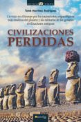 CIVILIZACIONES PERDIDAS de MARTINEZ RODRIGUEZ, TOME 